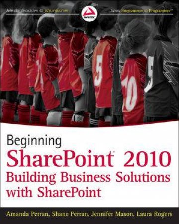 Building Business Solutions with Sharepoint by Amanda Perran 