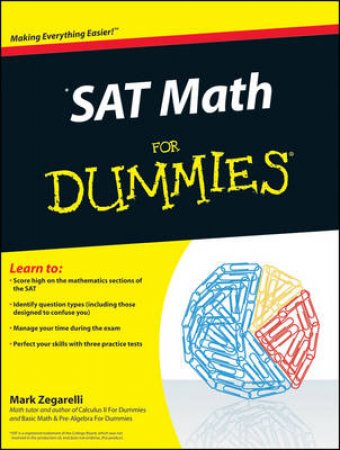 SAT Math For Dummies by Mark Zegarelli