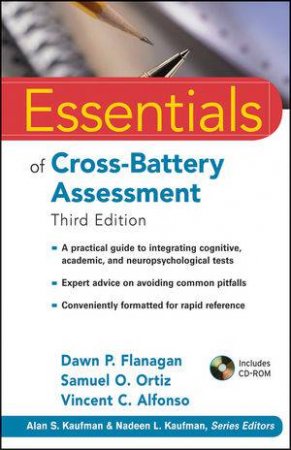 Essentials Of Cross-Battery Assessment, (3rd ED) by Flanagan