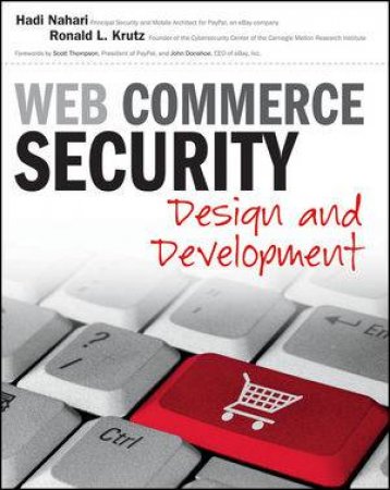 Web Commerce Security Design and Development by Hadi Nahari & Ron Krutz 