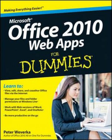 Office 2010 Web Apps for Dummies by Peter Weverka