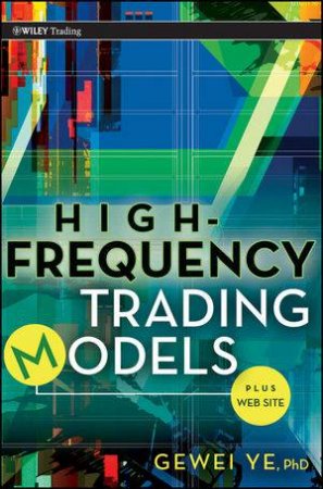 High-frequency Trading Models + Web Site by Gewei Ye