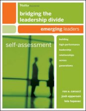 Bridging the Leadership Divide Selfassessment Emerging Leaders