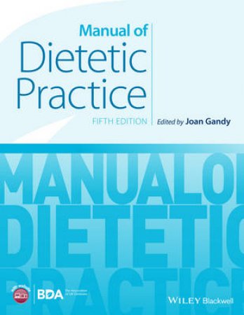 Manual of Dietetic Practice by Joan Gandy