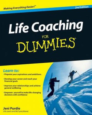 Life Coaching for Dummies, 2E by Jeni Purdie