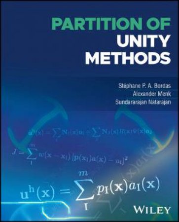 Partition of Unity Methods by Stphane Bordas & Alexander Menk