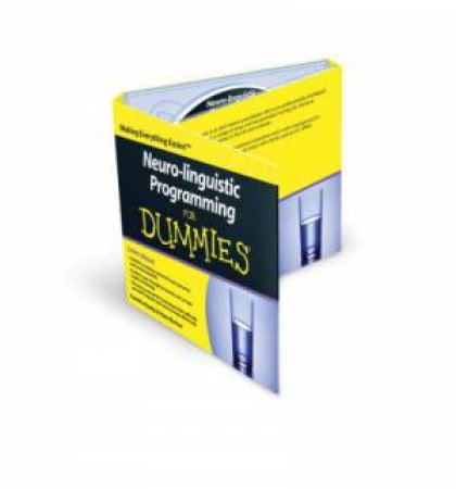 Neuro-Linguistic Programming for Dummies by Romilla Ready, Kate Burton