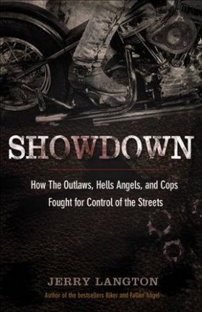 Showdown: How Mario Parente's Outlaws Kept the Hells Angels Out of Ontario by Jerry Langton 