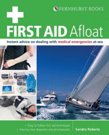 First Aid Afloat by Sandra Roberts