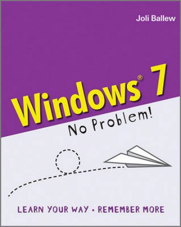 Windows 7 in a Rush by Joli Ballew