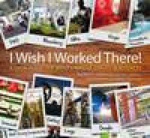 I Wish I Worked There!: A Look Inside the Most Creative Spaces in Business by Kursty Groves & Will Knight