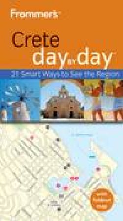 Frommer's Day by Day: Crete by Jos Simon