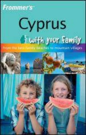 Frommer's Cyprus with Your Family by Sue Bryant