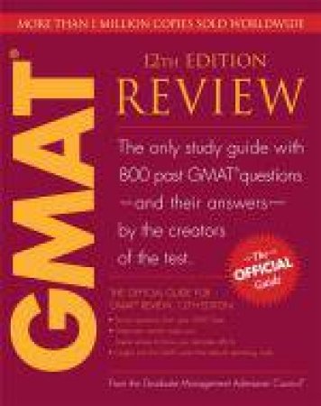 Official Guide for GMAT Review, 12th Ed by Grad Mngmnt Admission Council