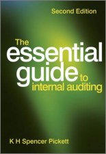 The Essential Guide to Internal Auditing 2E
