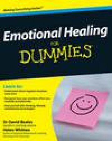 Emotional Healing for Dummies by Helen Whitten & David Beales