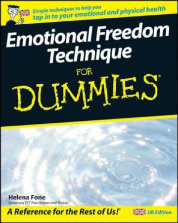 Emotional Freedom Techniques for Dummies by Unknown