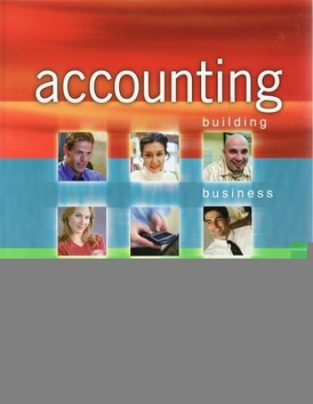 Accounting: Building Business Skills 3E by Carlon Kimmel