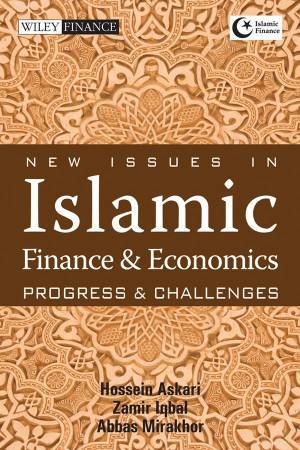 Islamic Finance - Progress and Challenges by Z Iqbal, A Mirakhor, H Askari