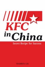 KFC in China  Secret Recipe for Success