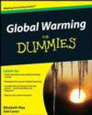 Global Warming for Dummies by Elizabeth May & Zoe Caron