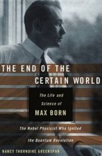 The End Of The Certain World