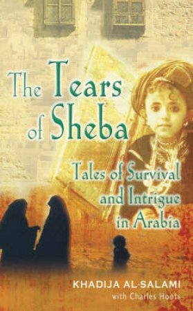 Tears Of Sheba by Al Salami