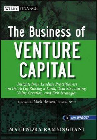 The Business of Venture Capital by Mahendra Ramsinghani