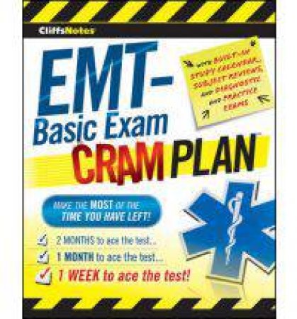 CliffsNotes EMT-Basic Exam Cram Plan by NORTHEAST EDITI