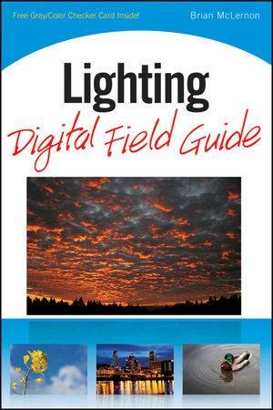 Lighting Digital Field Guide by Brian McLernon 