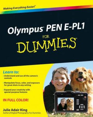 Olympus E-pl1 For Dummies by Julie Adair King