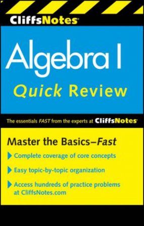 CliffsNotes Algebra I Quick Review: 2nd Edition by JERRY BOBROW