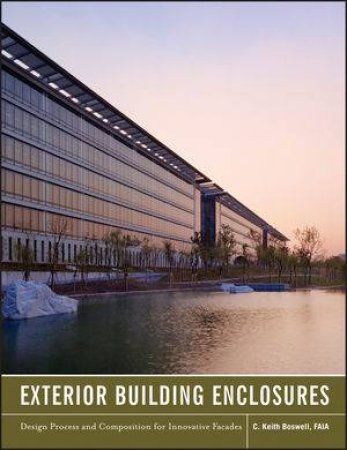 Exterior Building Enclosures by Keith Boswell