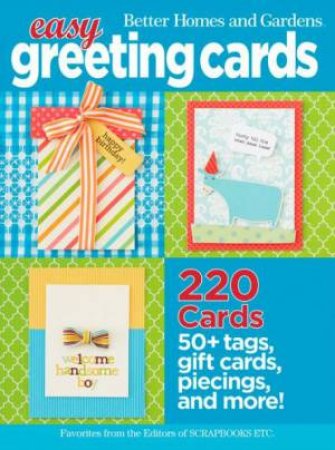 Easy Greeting Cards by Better Homes & Gardens