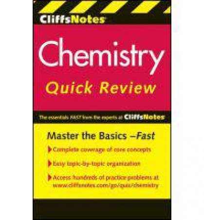 Cliffsnotes Chemistry Quick Review, 2nd Edition by Harold D Nathan & Charles Henrickson