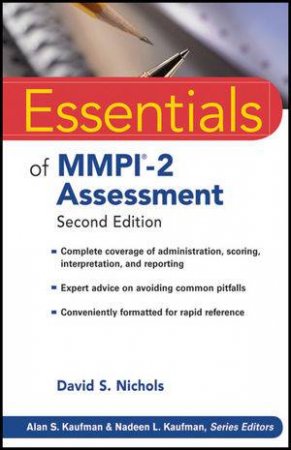 Essentials of Mmpi-2 Assessment, Second Edition by David S. Nichols & Alan S. Kaufman