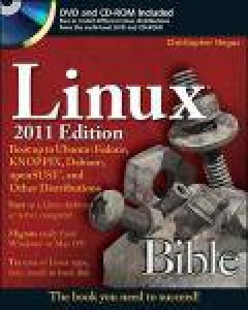 Linux Bible 2011 Edition by Negus