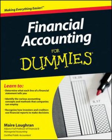 Financial Accounting for Dummies by Maire Loughran, CPA