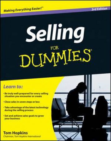 Selling for Dummies, 3rd Edition by Tom Hopkins