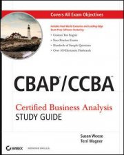 CbapCcba Certified Business Analysis Study Guide