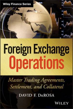 Foreign Exchange Operations by David F. DeRosa