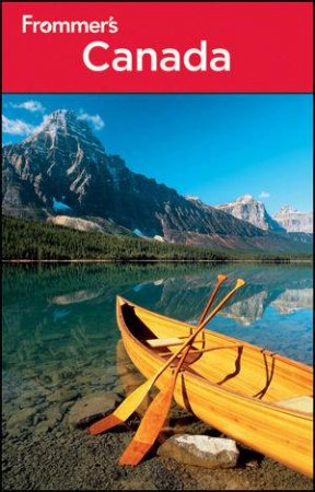 Frommer's Canada, 16th Edition by Various