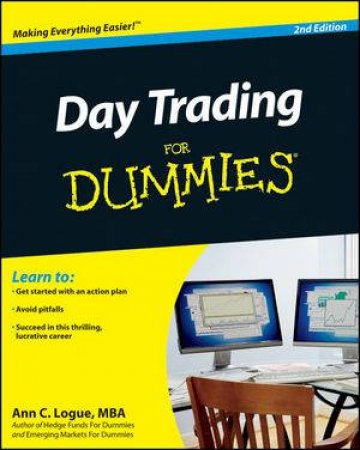 Day Trading for Dummies, 2nd Edition by Ann C. Logue