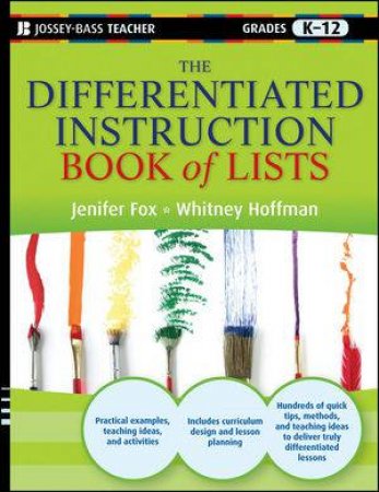 The Differentiated Instruction Book of Lists by Jenifer Fox & Whitney Hoffman 