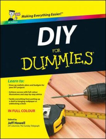 DIY for Dummies, Full-colour, Hardback, Lay-flat  Edition by Jeff Howell 