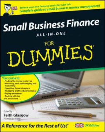 Small Business Finance All-In-One for Dummies by Unknown