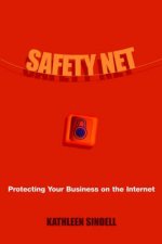 Safety Net Protecting Your Business On The Internet