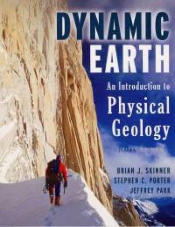 Dynamic Earth: An Introduction To Physical Geology - 5 Ed - Book & CD-ROM by Various