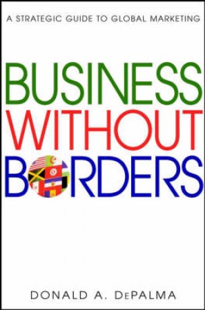 Business Without Borders by Donald DePalma