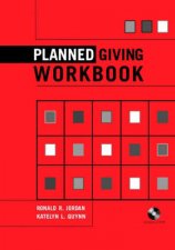 Planned Giving Marketing And Law Workbook